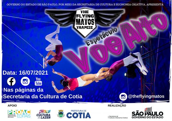 Hoje tem apresentação do espetáculo circense “Voe Alto”