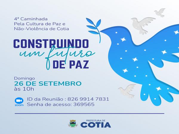 “Construindo Futuro de Paz” dará o tom à 4ª Caminhada da Cultura de Paz de Cotia
