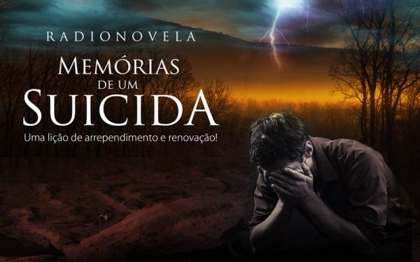 Sucesso de audição, radionovela “Memórias de um Suicida” reestreia dia 2 de novembro