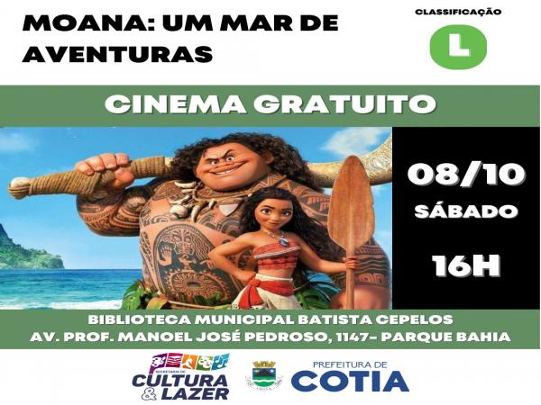 ‘Moana: um mar de aventuras’ é o longa da sessão de cinema de sábado (8)