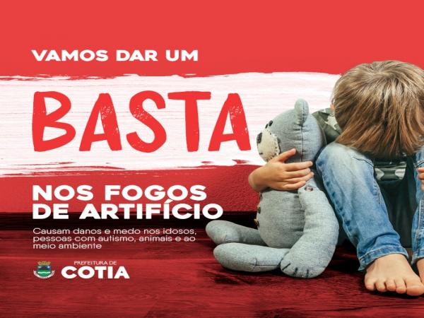 Prefeitura de Cotia inicia campanha contra fogos de artifício e de estampido