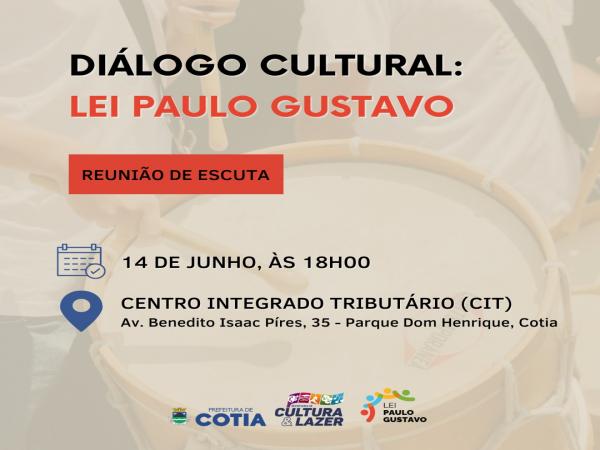 Cotia promove ‘Diálogo Cultural sobre a Lei Paulo Gustavo’