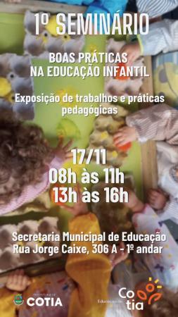 ‘Boas Práticas na Educação Infantil’: no dia 17, Educação expõe projetos que incentivam a criatividade e a autonomia