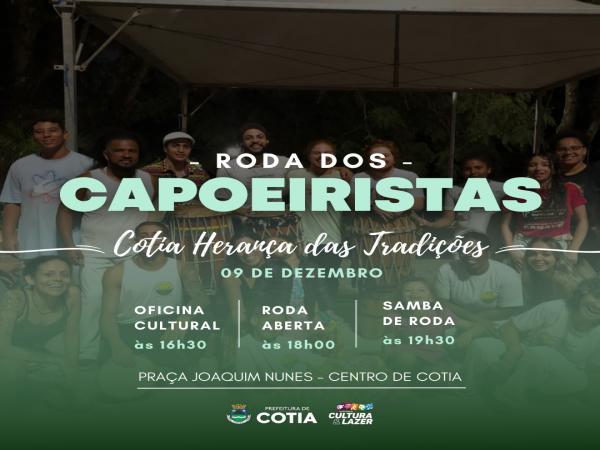 Sábado (09/12) acontece a ‘Roda dos Capoeiristas’ com oficina cultural e samba de roda