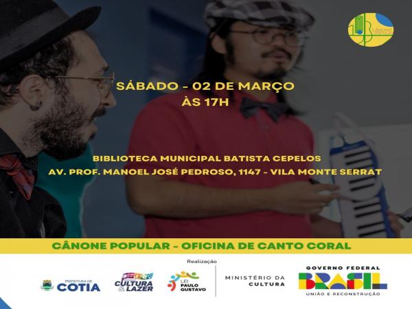Biblioteca Batista Cepelos terá programação especial de Cânone Popular de Canto Coral amanhã, 17/02