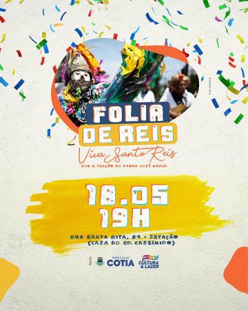 Amanhã é dia de celebração dos 28 anos da tradicional Folia de Reis: Viva Santo Reis