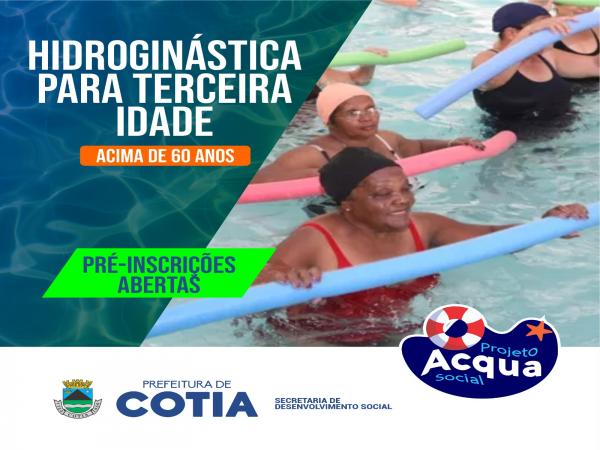 Prefeitura dá início ao Projeto Acqua Sênior, com aulas de hidroginástica para pessoas idosas
