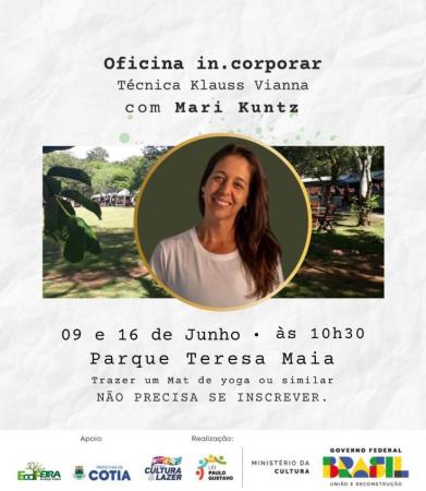 Nos dias 9 e 16/06, Cotia realizará oficina baseada na concepção de corpo e movimento, com Mari Kuntz