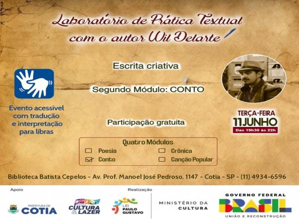 Dia 11/06 acontece a segunda oficina do ‘Laboratório de Prática Textual’ com Wil Delarte