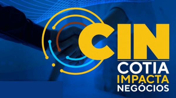 Inscrições abertas para empresas, MEIs e entidades participarem do 1º CIN Cotia Impacta Negócios